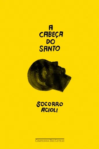 A Cabeça do Santo poster