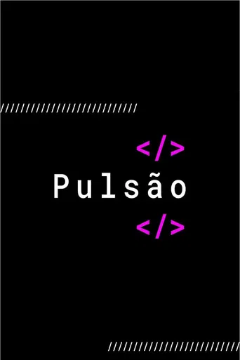 Pulsão poster