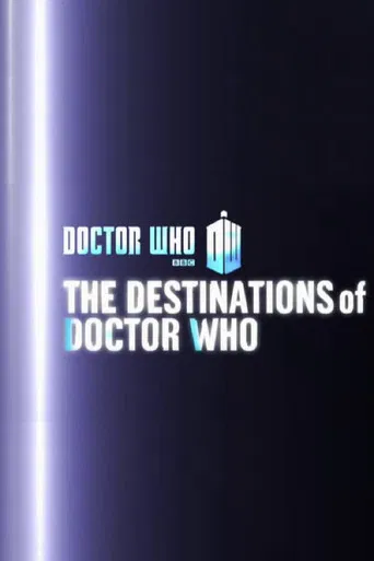 The Destinations of Doctor Who poster