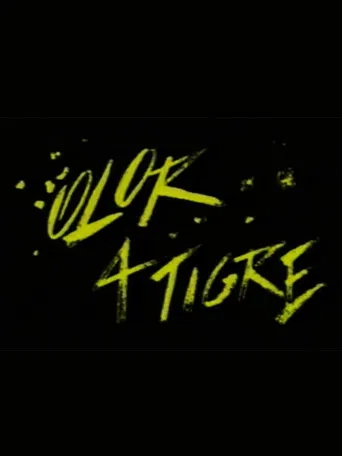 Olor A Tigre poster