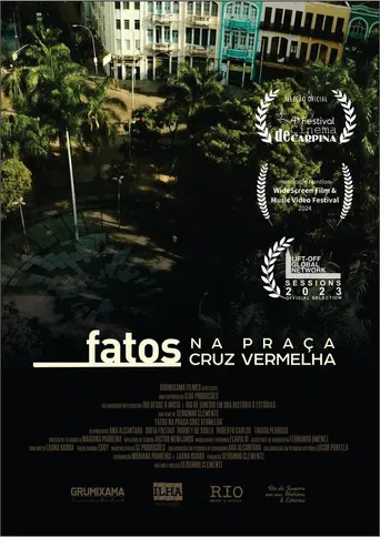 Fatos na Praça Cruz Vermelha poster