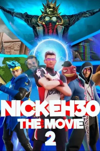 Nick Eh 30: The Movie 2 poster