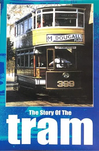 The Story of the Tram poster