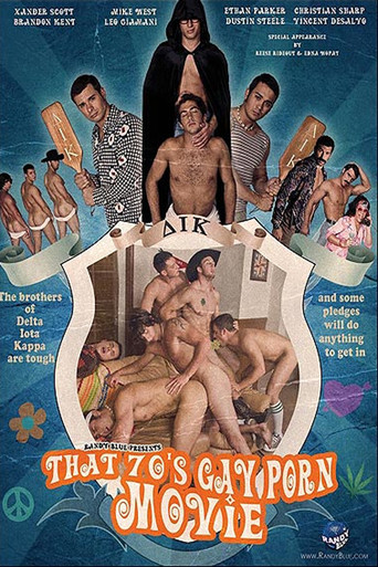 That 70's Gay Porn Movie poster