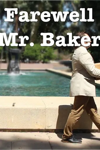 Farewell Mr. Baker poster