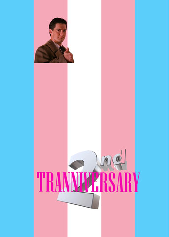 Tranniversary poster