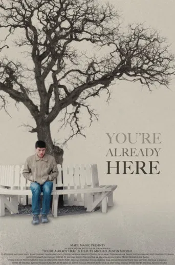 You're Already Here poster