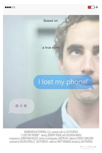 I Lost My Phone! poster