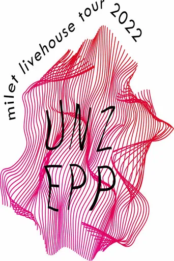 milet: Livehouse Tour 2022 “UNZEPP” poster