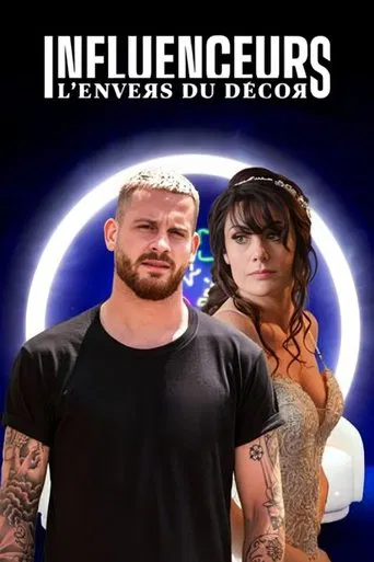 Influenceurs : l'envers du décor poster