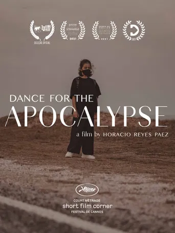 Dance For The Apocalypse poster