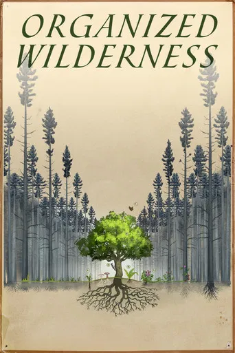 Organized Wilderness poster