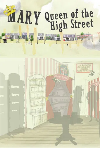 Mary Queen of the High Street poster