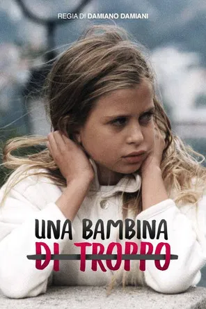 Una bambina di troppo poster
