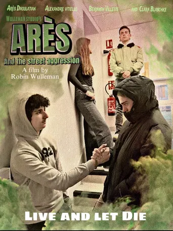 Arès and the street aggression : Rise of Alexandre poster