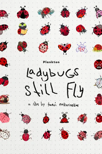 Ladybugs Still Fly poster