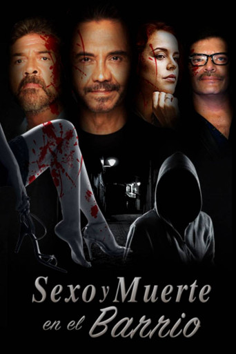 Sexo y muerte en el barrio poster