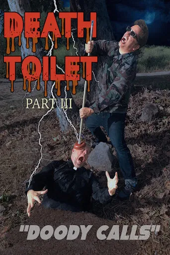 Death Toilet 3: Doody Calls poster