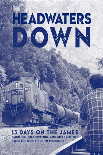 Headwaters Down poster
