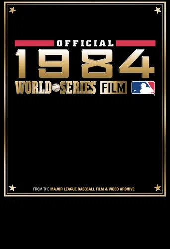 1984 Detroit Tigers: The Official World Series Film poster