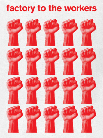 Factory to the Workers poster