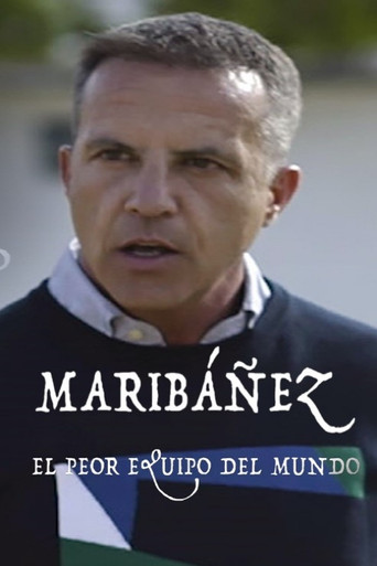 Maribáñez. The world’s worst team. poster