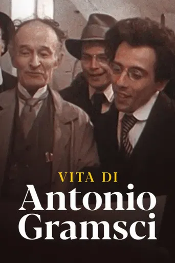 Vita di Antonio Gramsci poster