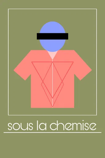 Sous La Chemise poster