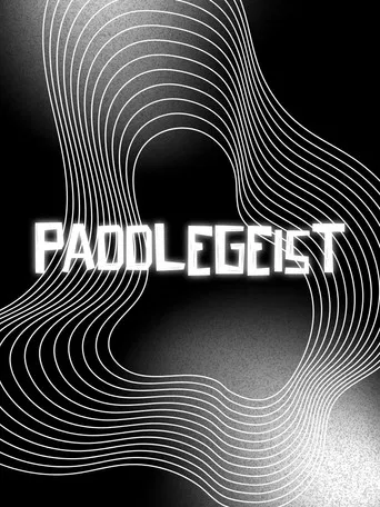 PADDLEGEIST poster