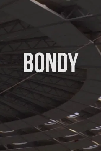Bondy poster
