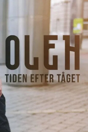 Oleh - Tåget från kriget poster