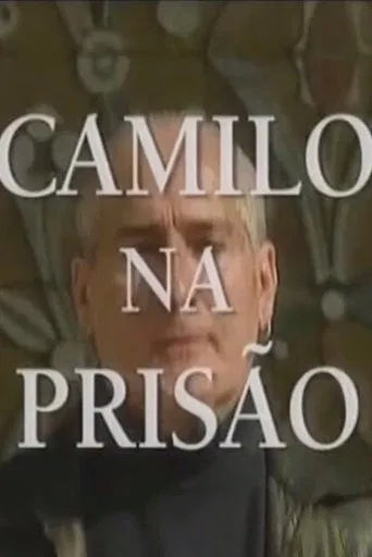 Camilo na Prisão poster