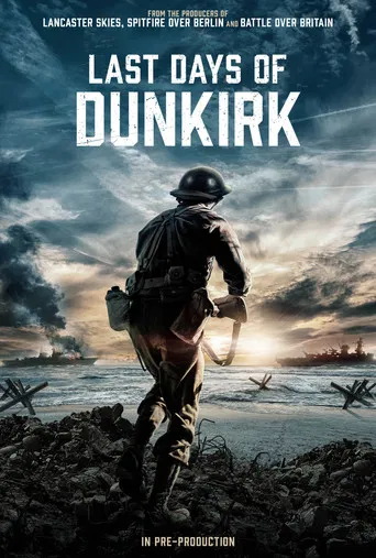 Last Days of Dunkirk poster