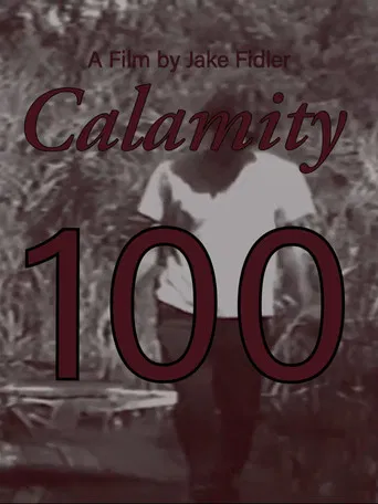 Calamity 100 poster