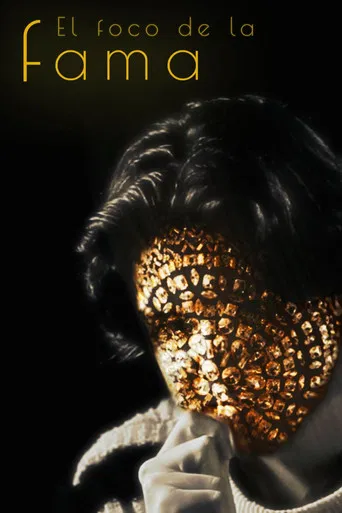 El Foco De La Fama poster