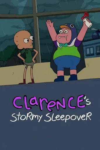 Clarence’s Stormy Sleepover poster