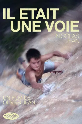 Il Était Une Voie poster