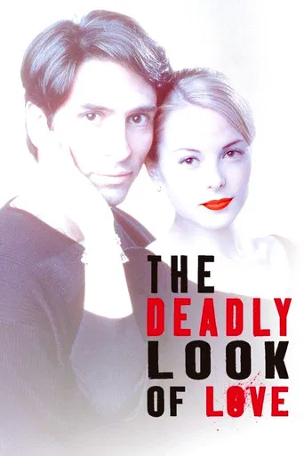 The Deadly Look of Love poster