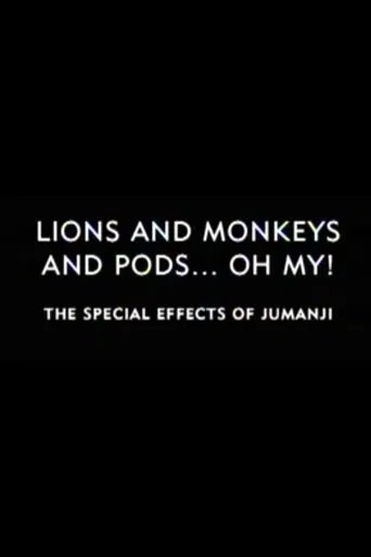 Lions and Monkeys and Pods... Oh My!: The Special Effects of 'Jumanji' poster
