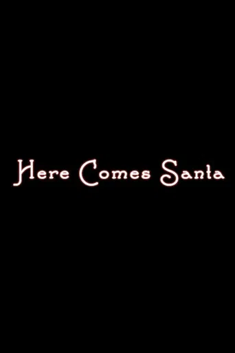 Here Comes Santa poster