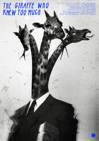 The Giraffe Who Knew Too Much poster