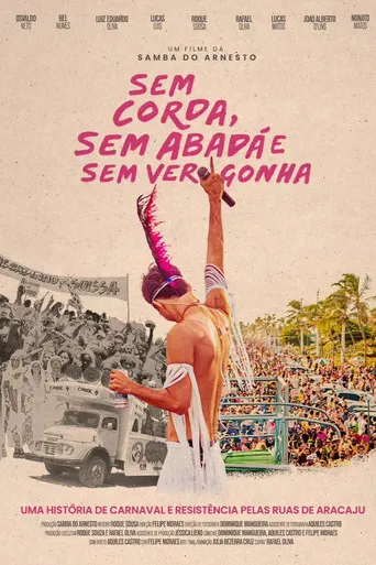 Sem Corda, Sem Abadá e Sem Vergonha poster