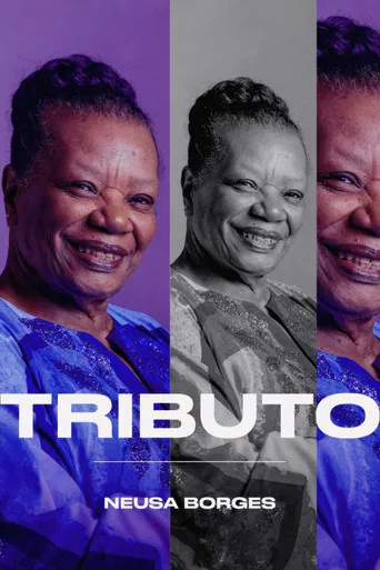 Tributo: Neusa Borges poster