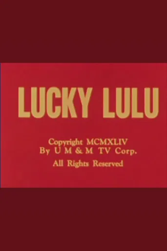 Lucky Lulu poster