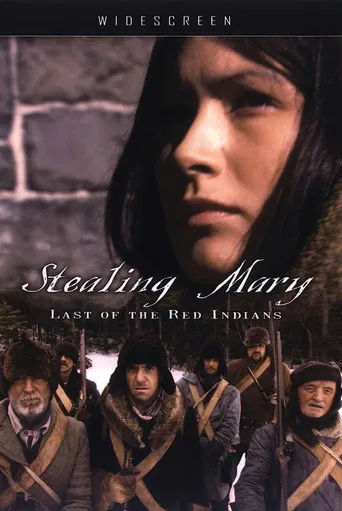 Stealing Mary: Last of the Red Indians poster