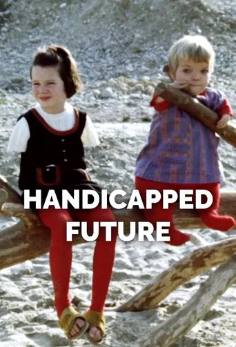 Handicapped Future poster