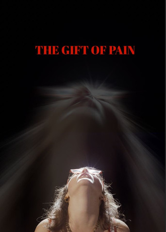 The Gift of Pain poster