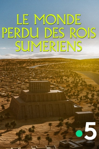 Le monde perdu des rois sumériens poster