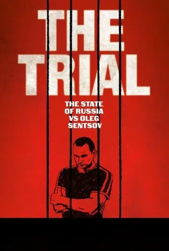 The Trial: The State of Russia vs Oleg Sentsov poster