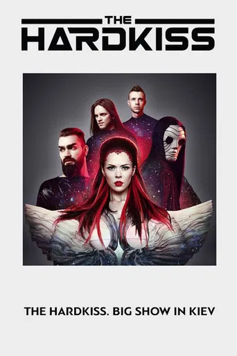 The Hardkiss. Big Show in Kyiv poster